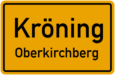Ortsschild Kröning Oberkirchberg