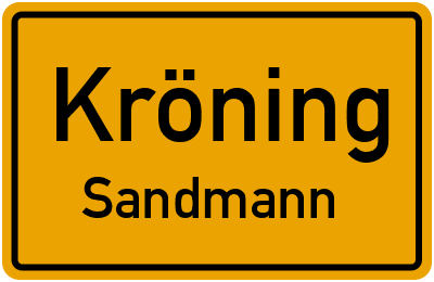 Ortsschild Kröning Sandmann