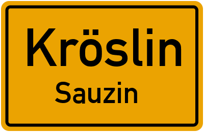 Straßenverzeichnis Kröslin Sauzin