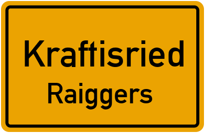 Straßenverzeichnis Kraftisried Raiggers