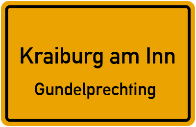 Ortsschild Kraiburg am Inn Gundelprechting