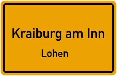 Straßenverzeichnis Kraiburg am Inn Lohen