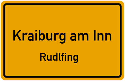 Ortsschild Kraiburg am Inn Rudlfing