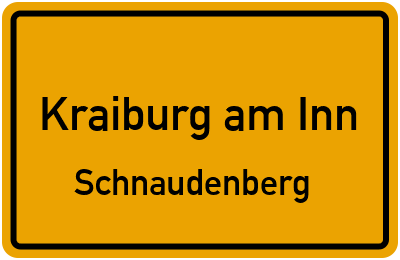 Ortsschild Kraiburg am Inn Schnaudenberg