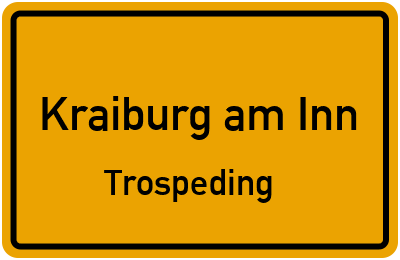 Straßenverzeichnis Kraiburg am Inn Trospeding