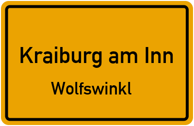 Ortsschild Kraiburg am Inn Wolfswinkl
