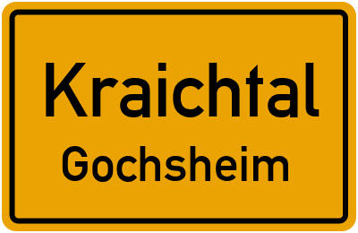 Ortsschild Kraichtal Gochsheim