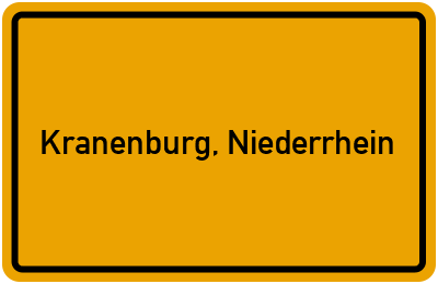Ortsschild von Gemeinde Kranenburg, Niederrhein in Nordrhein-Westfalen