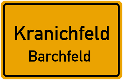 Straßenverzeichnis Kranichfeld Barchfeld