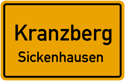 Ortsschild Kranzberg Sickenhausen