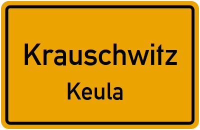 Straßenverzeichnis Krauschwitz Keula