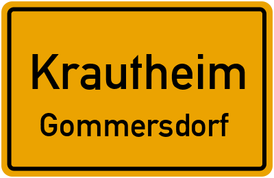 Ortsschild Krautheim Gommersdorf