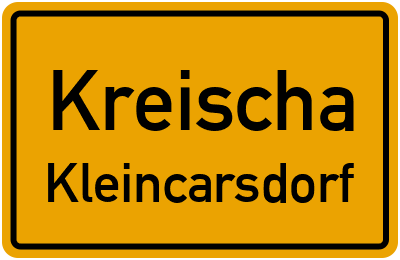Ortsschild Kreischa Kleincarsdorf