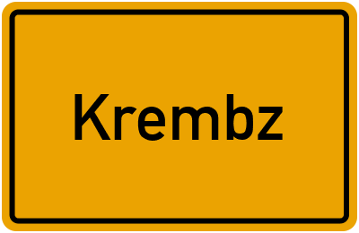 Ortsschild von Krembz in Mecklenburg-Vorpommern