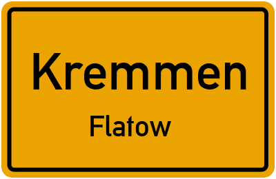 Ortsschild Kremmen Flatow