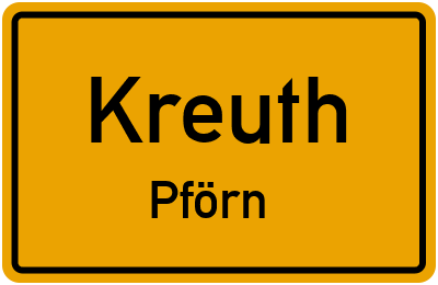 Straßenverzeichnis Kreuth Pförn