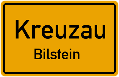 Ortsschild Kreuzau Bilstein