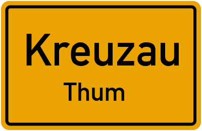 Ortsschild Kreuzau Thum