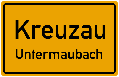 Ortsschild Kreuzau Untermaubach