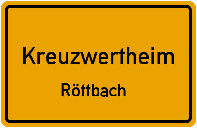 Ortsschild Kreuzwertheim Röttbach
