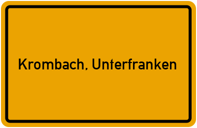 Ortsschild von Gemeinde Krombach, Unterfranken in Bayern