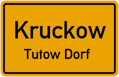 Straßenverzeichnis Kruckow Tutow Dorf