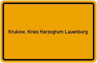 Ortsschild von Gemeinde Krukow, Kreis Herzogtum Lauenburg in Schleswig-Holstein