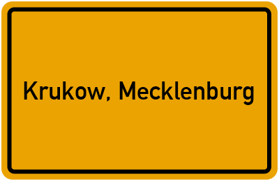Ortsschild von Krukow, Mecklenburg in Mecklenburg-Vorpommern