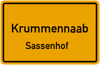 Ortsschild Krummennaab Sassenhof