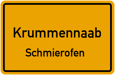 Ortsschild Krummennaab Schmierofen