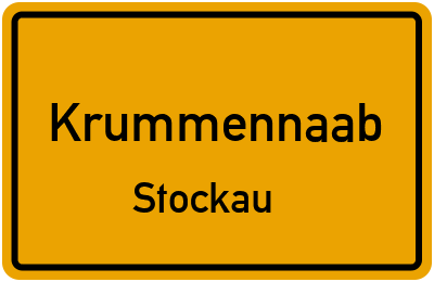 Ortsschild Krummennaab Stockau