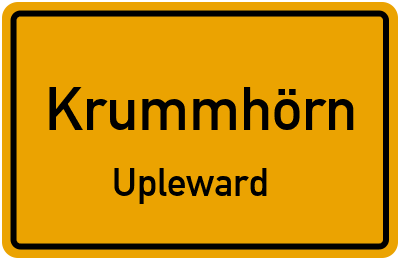 Ortsschild Krummhörn Upleward