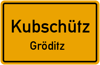 Straßenverzeichnis Kubschütz Gröditz