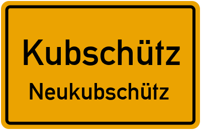 Straßenverzeichnis Kubschütz Neukubschütz