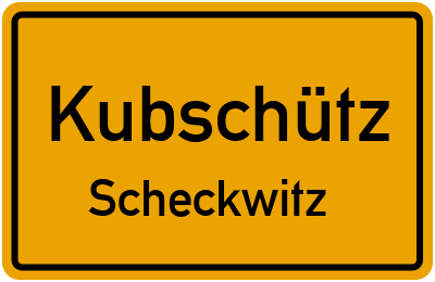 Straßenverzeichnis Kubschütz Scheckwitz