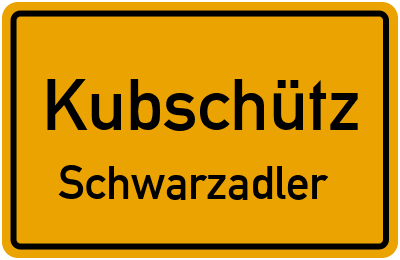 Straßenverzeichnis Kubschütz Schwarzadler