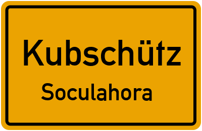 Straßenverzeichnis Kubschütz Soculahora