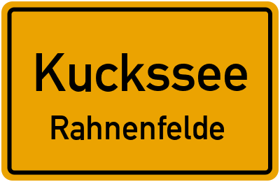 Straßenverzeichnis Kuckssee Rahnenfelde