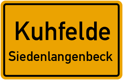 Ortsschild Kuhfelde Siedenlangenbeck