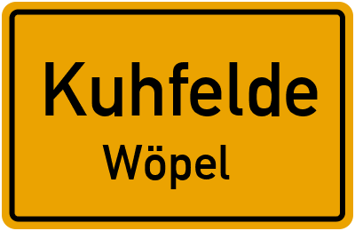 Ortsschild Kuhfelde Wöpel