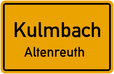 Straßenverzeichnis Kulmbach Altenreuth