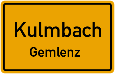 Ortsschild Kulmbach Gemlenz