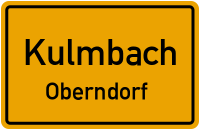 Ortsschild Kulmbach Oberndorf