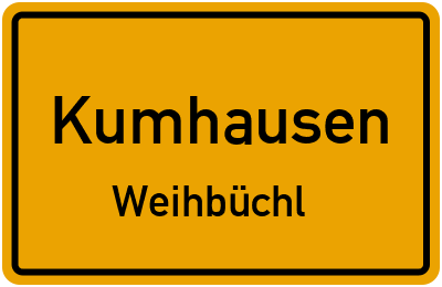 Straßenverzeichnis Kumhausen Weihbüchl