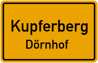 Ortsschild Kupferberg Dörnhof