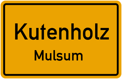 Ortsschild Kutenholz Mulsum