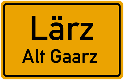 Straßenverzeichnis Lärz Alt Gaarz