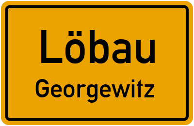 Straßenverzeichnis Löbau Georgewitz