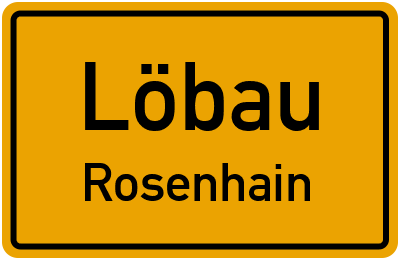 Straßenverzeichnis Löbau Rosenhain
