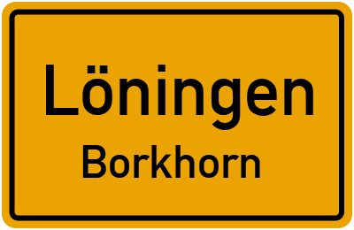 Ortsschild Löningen Borkhorn